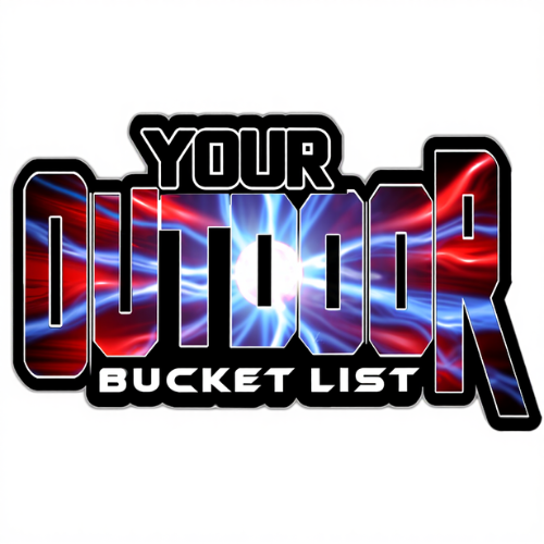 Your Outdoor Bucketlist